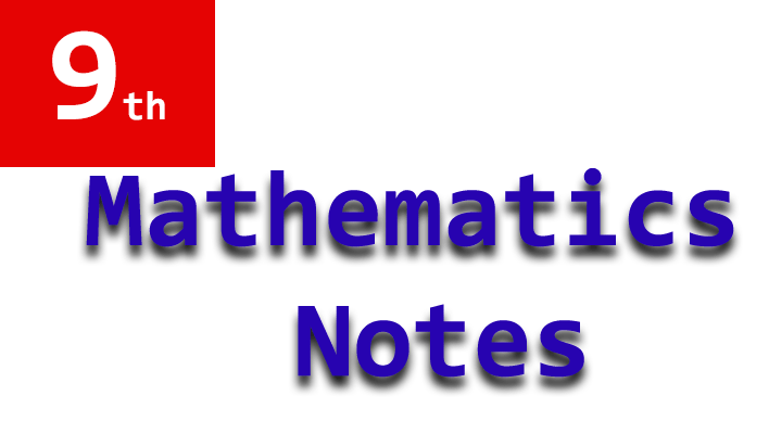 mathematics 9th notes