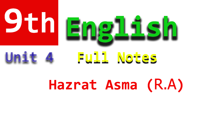 hazrat asma (r.a) unit 4 notes