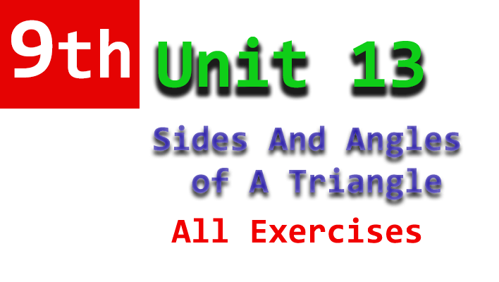 9th class unit 13 notes all exercises