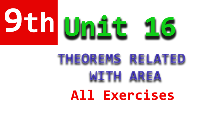 9th class unit 16 notes all exercises