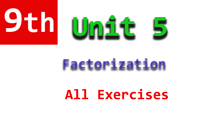 9th class unit 5 notes all exercises