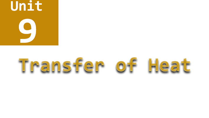 physics unit 9 name transfer of heat