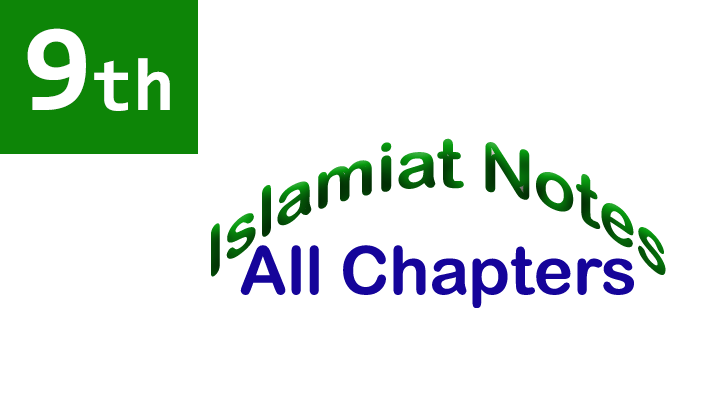 9th islamiat notes