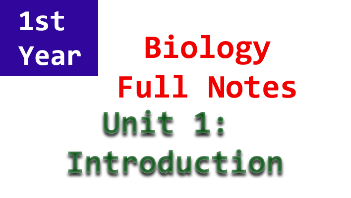 1st year biology unit 1 notes