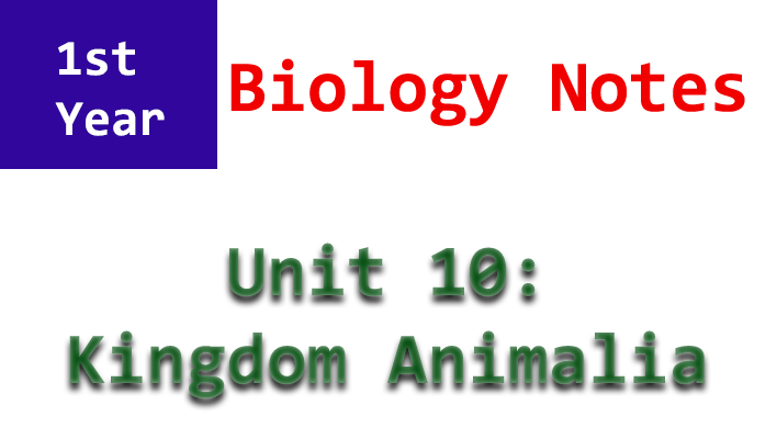 1st year biology unit 10 notes