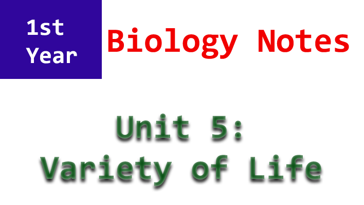 1st year biology unit 5 notes