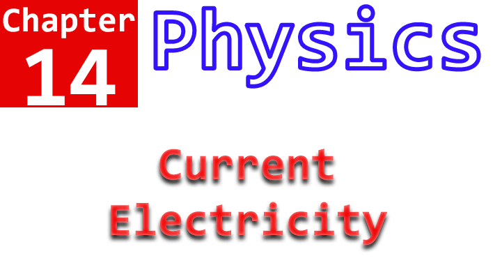 10th physics chapter no. 14 notes