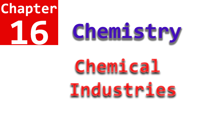 10th chemistry chapter no. 16 notes