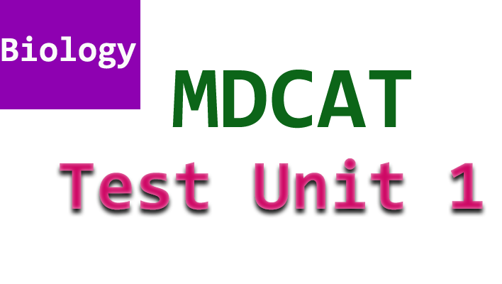 mdcat online test biology unit 1