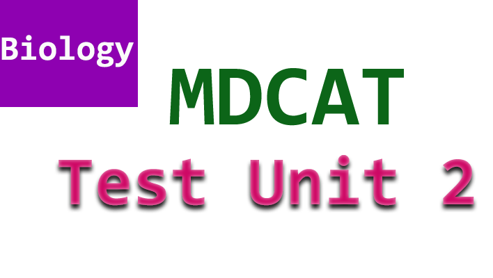 mdcat online test biology unit 2