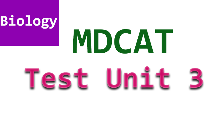 mdcat online test biology unit 3