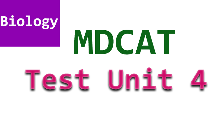 mdcat online test biology unit 4