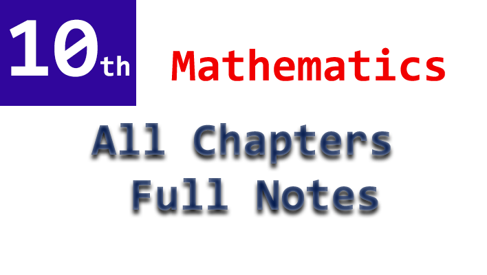 10th class mathematics notes