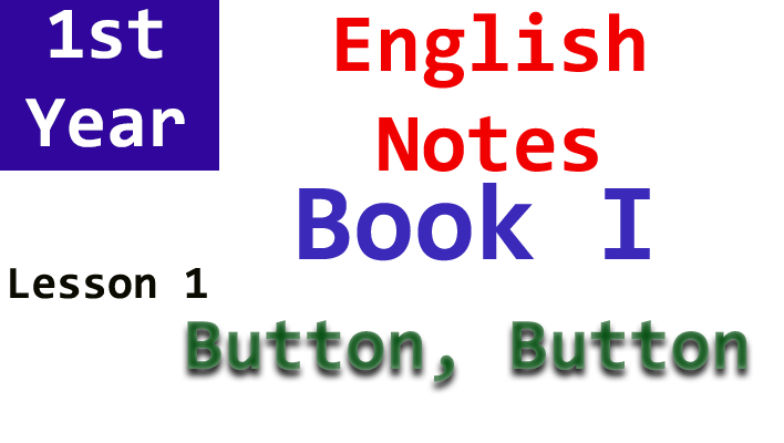 lesson no. 1 english button, button