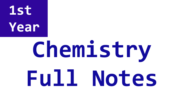1st year chemistry notes