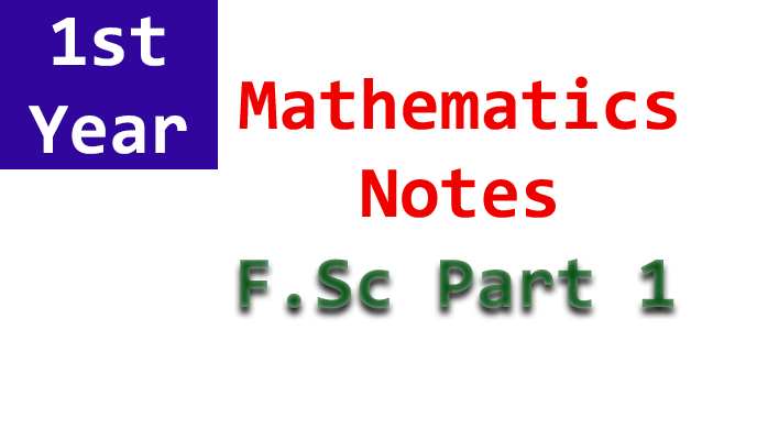 1st year f.sc mathematics notes