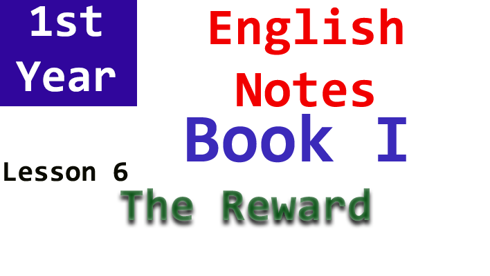 lesson no. 6 the reward notes