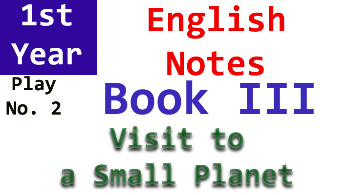 play 2 visit to a small planet book iii notes