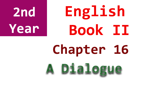 a dialogue 2nd year english