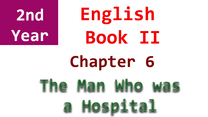 the man who was a hospital 2nd year english