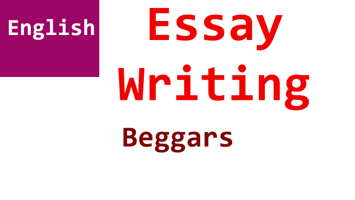 beggars english essay
