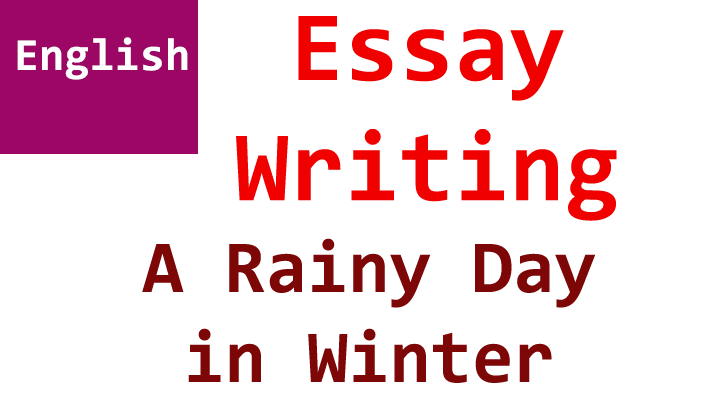 a rainy day in winter english essay